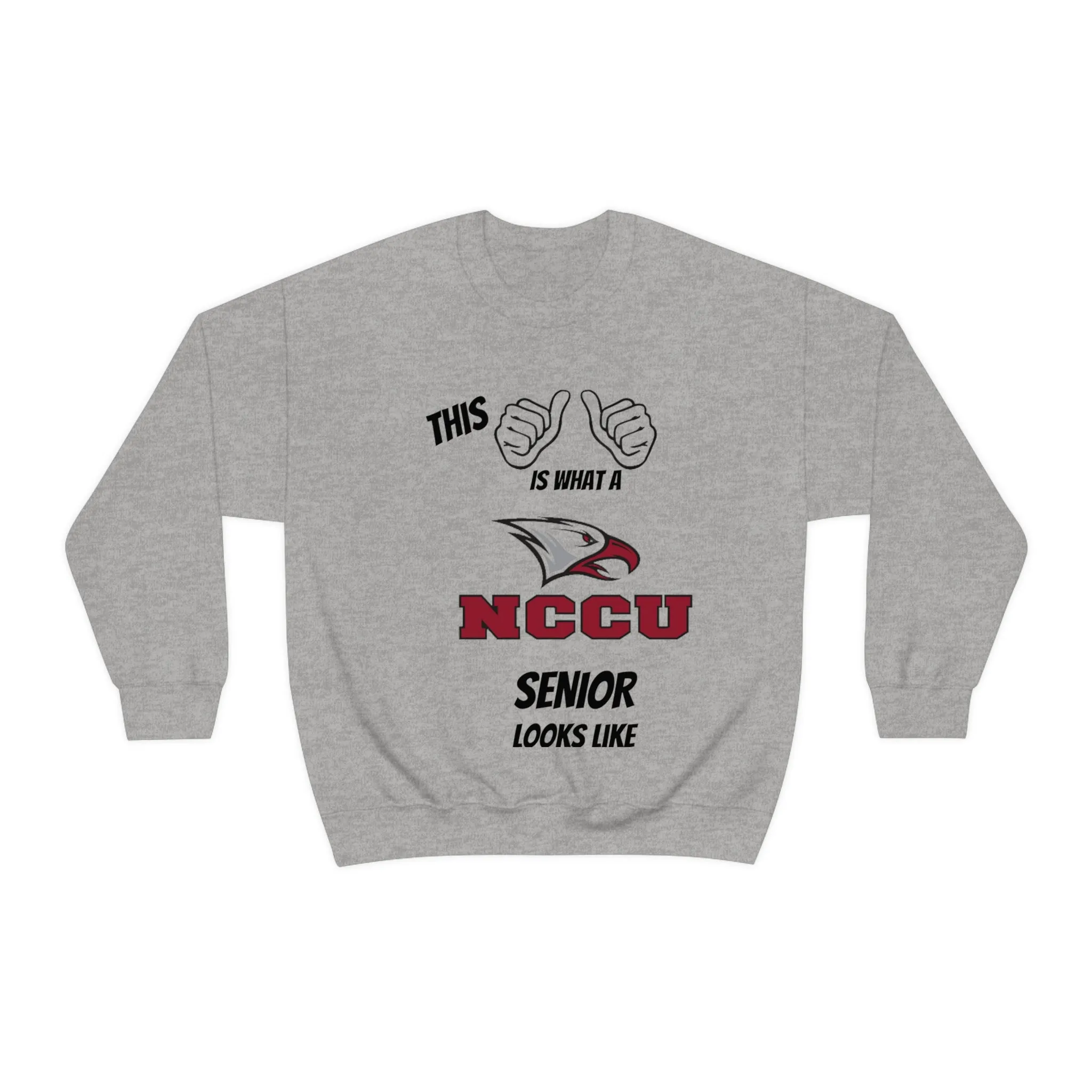 This Is What A NCCU Senior Looks Like Unisex Heavy Blend™ Crewneck Sweatshirt