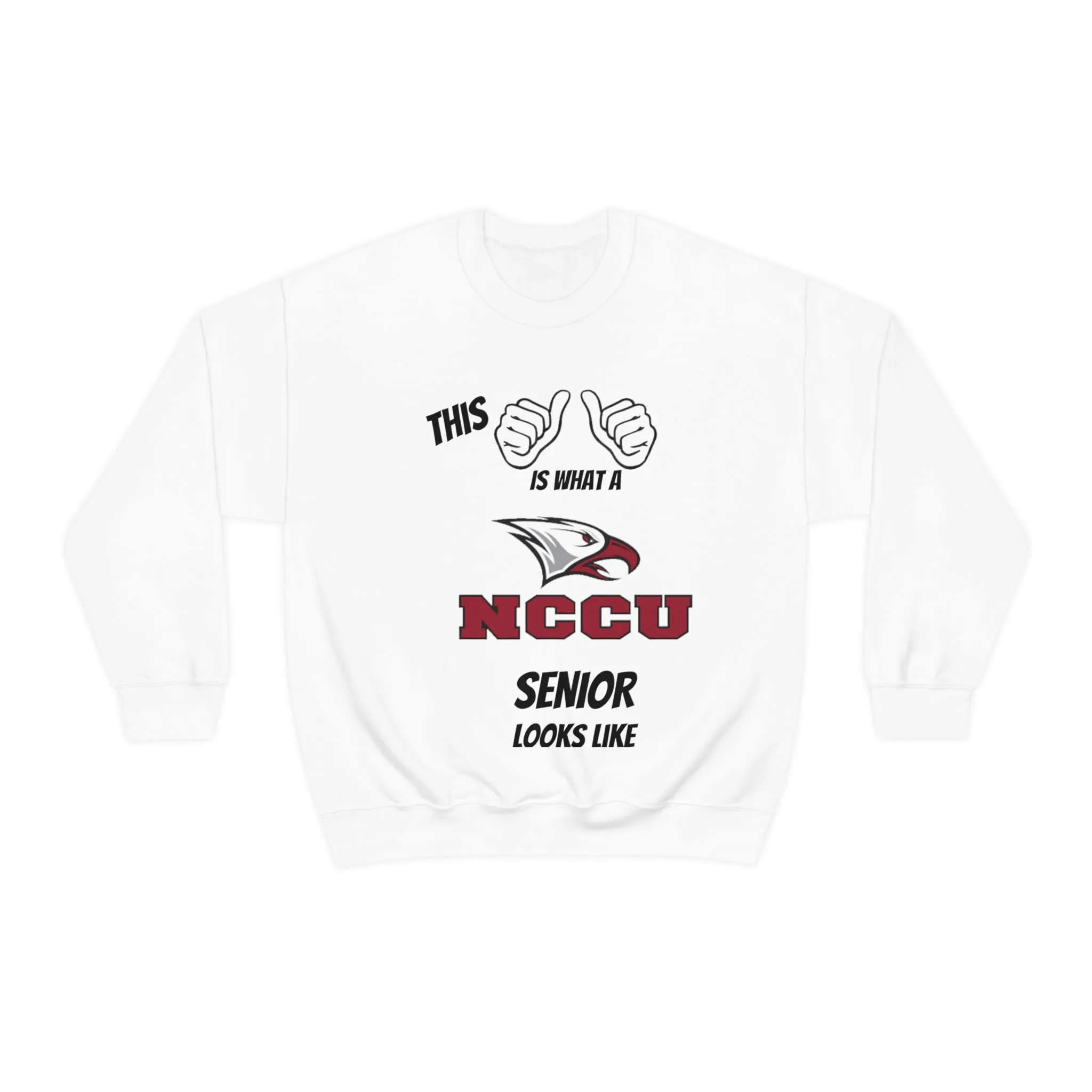 This Is What A NCCU Senior Looks Like Unisex Heavy Blend™ Crewneck Sweatshirt