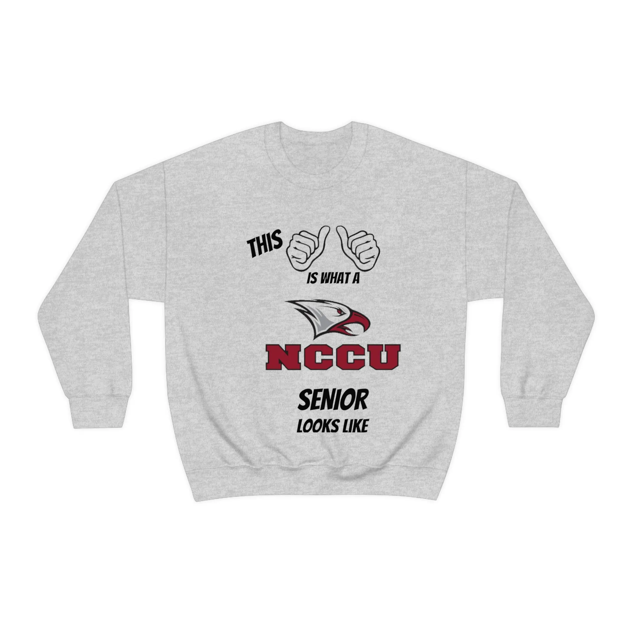 This Is What A NCCU Senior Looks Like Unisex Heavy Blend™ Crewneck Sweatshirt